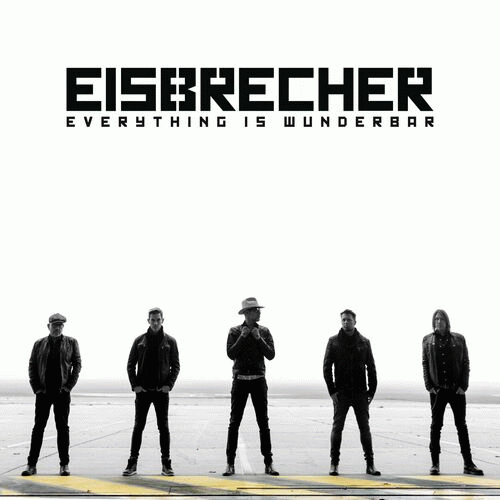 Eisbrecher : Everything Is Wunderbar